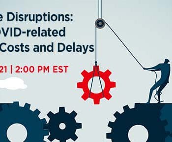 Teaser image for Webinar: Disrupting the Disruptions – Mitigating COVID-related Construction Costs and Delays – Carollo